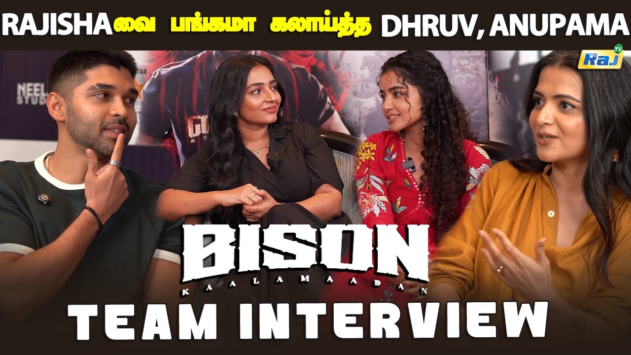 Bison Kaalamaadan Movie Team Interview | Dhruv Vikram, Anupama, Rajisha with DD | Raj Television