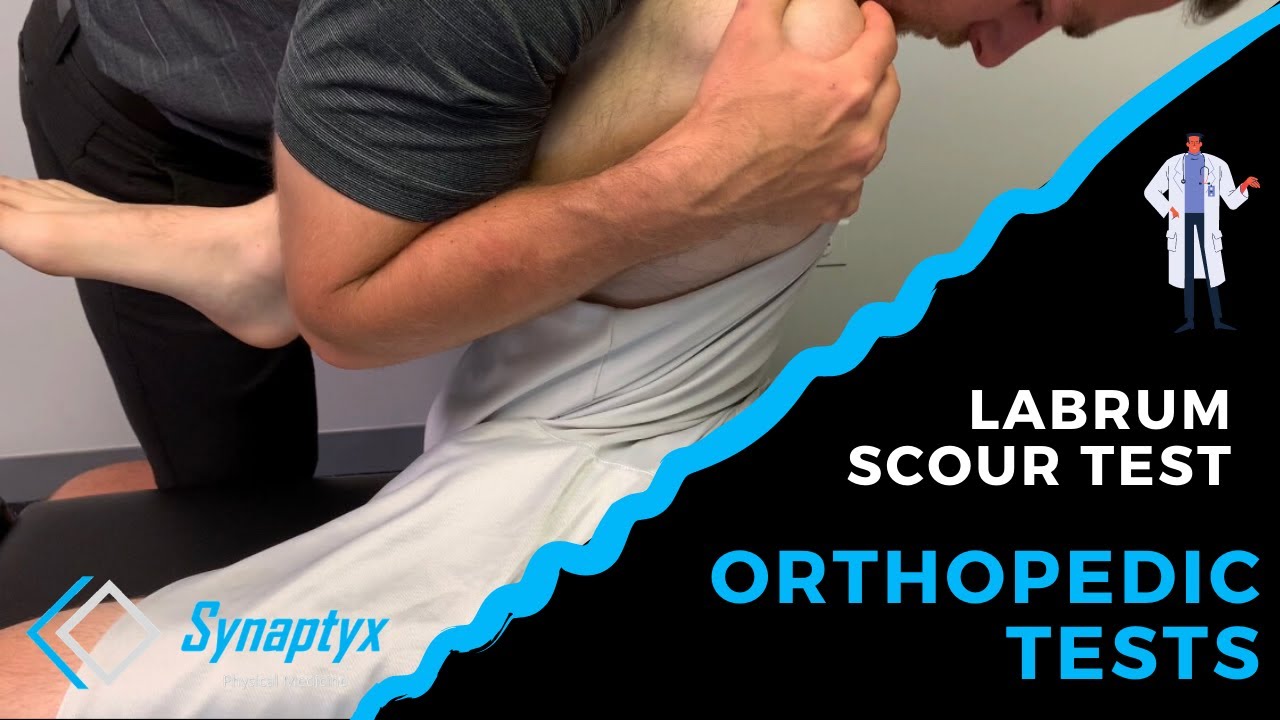 LABRUM SCOUR TEST for Hip Pain, Knee Pain, and Low Back Pain