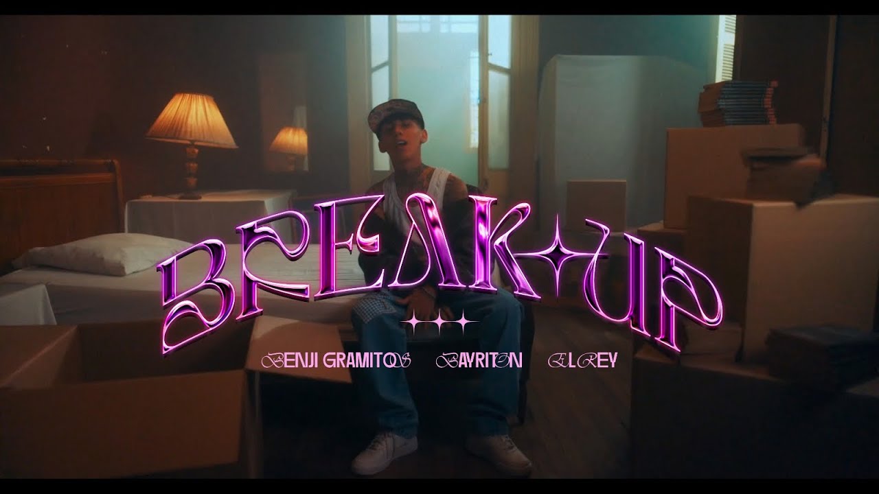 Benji Gramitos x Bayriton x El Rey - Break Up (Video oficial)