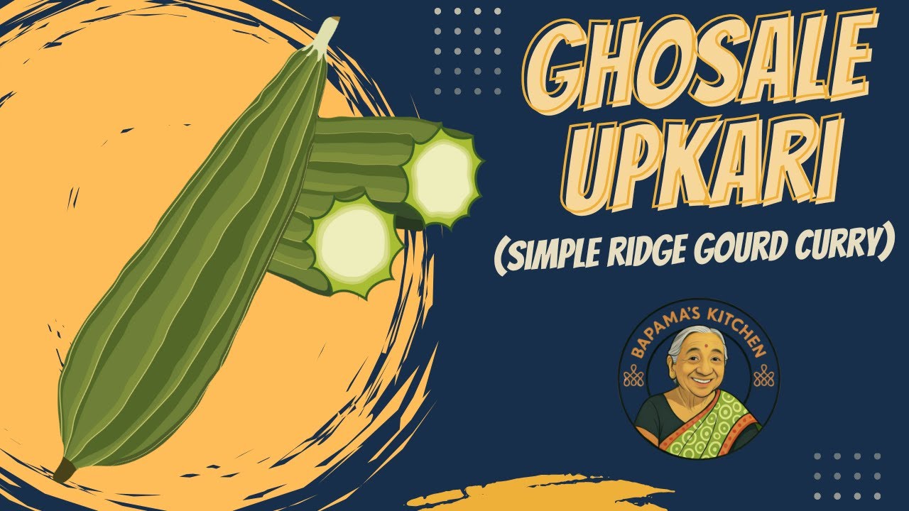 Ghosale Upkari | Traditional Konkani Ridge Gourd Stir-Fry | Simple & Healthy GSB Recipe