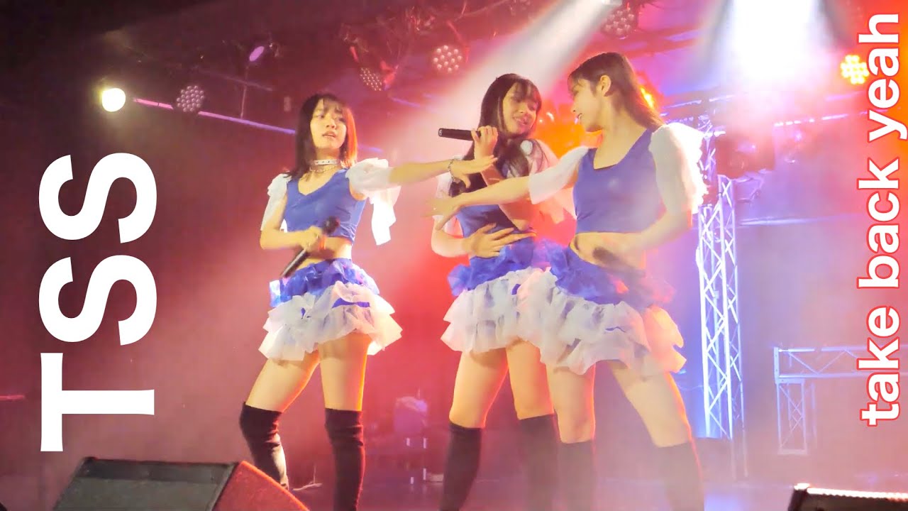 [4K60p]TSS タンササ/take back yeah [japan dance&vocal idol live]