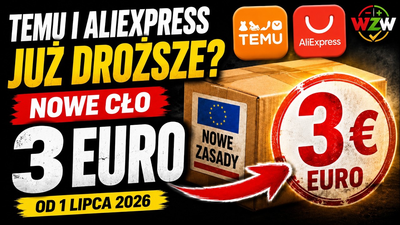 TEMU i AliExpress podrożały? Nowe cło 3 &euro; wyjaśnione!