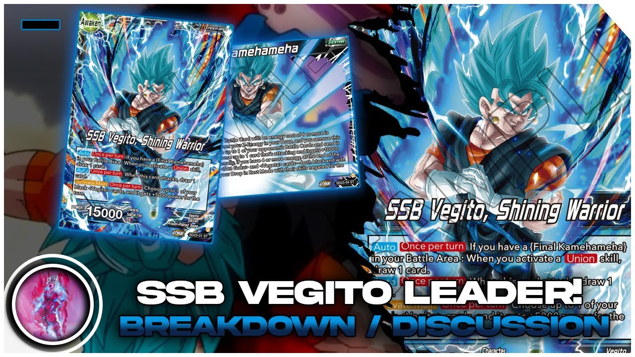 The best new Generic Saiyan Leader for Black! | SSB Vegito Deck breakdown and Discussion | DBS TCG
