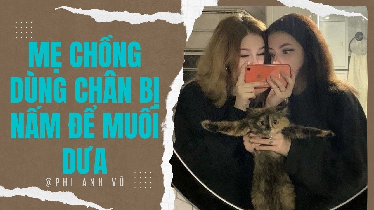 [Truyện Audio] Mẹ Chồng Dùng Chân Bị Nấm Để Muối Dưa | Phi Anh Vũ