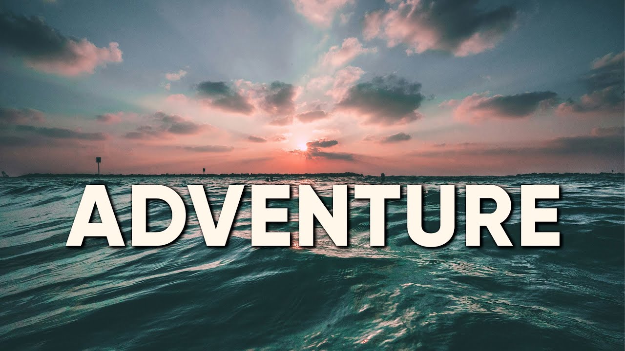 Adventure Music | Best Epic Music 2024 | Background Music | Epic Dramatic Trailer | Inspiring Music