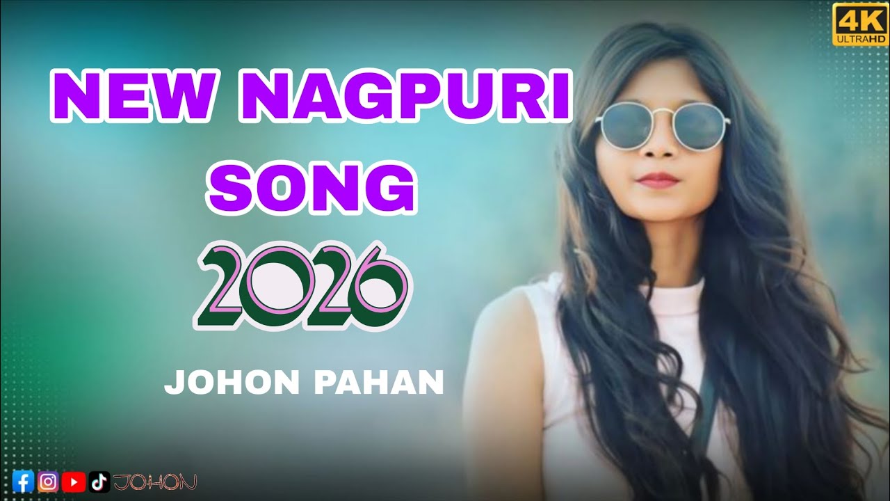 SADI KARAI DE NEW NAGPURI SONG 2026 JOHON PAHAN
