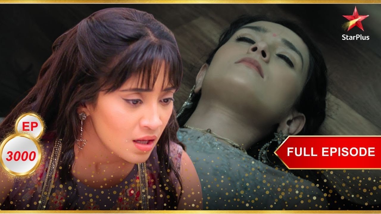 Vedika बेहोश हो गई! | Full Ep. 3000 | Yeh Rishta Kya Kehlata Hai