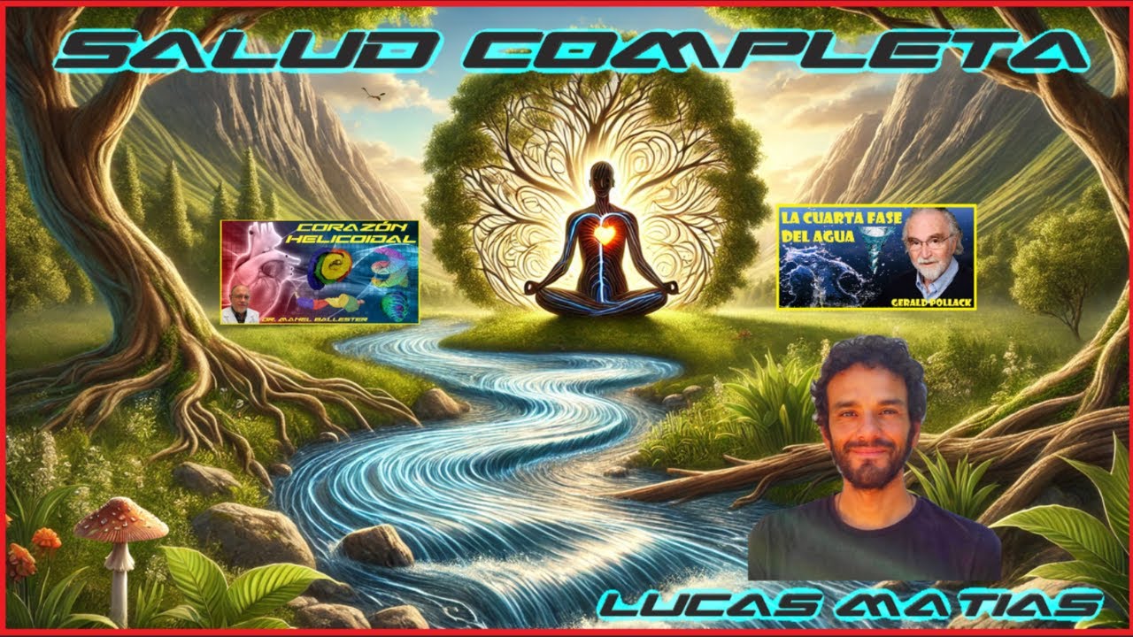 SALUD COMPLETA y EL AGUA (LUCAS MATIAS)