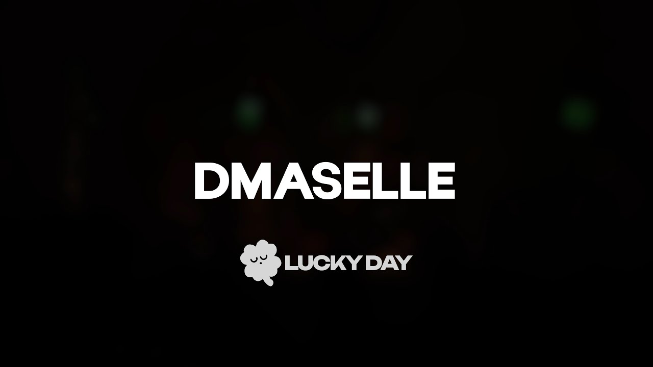 D'Maselle - Lucky Day Party