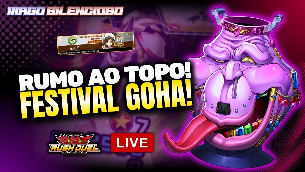 ESTRATÉGIA TOP 1000! 🏆 Festival GOHA Rush Duel Links (2ª Fase) ⚡