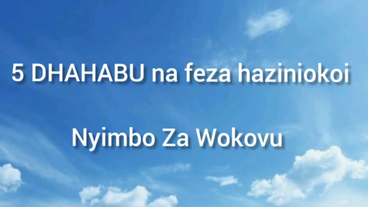 Zahabu na feza haziniokoi ( 5 NW)