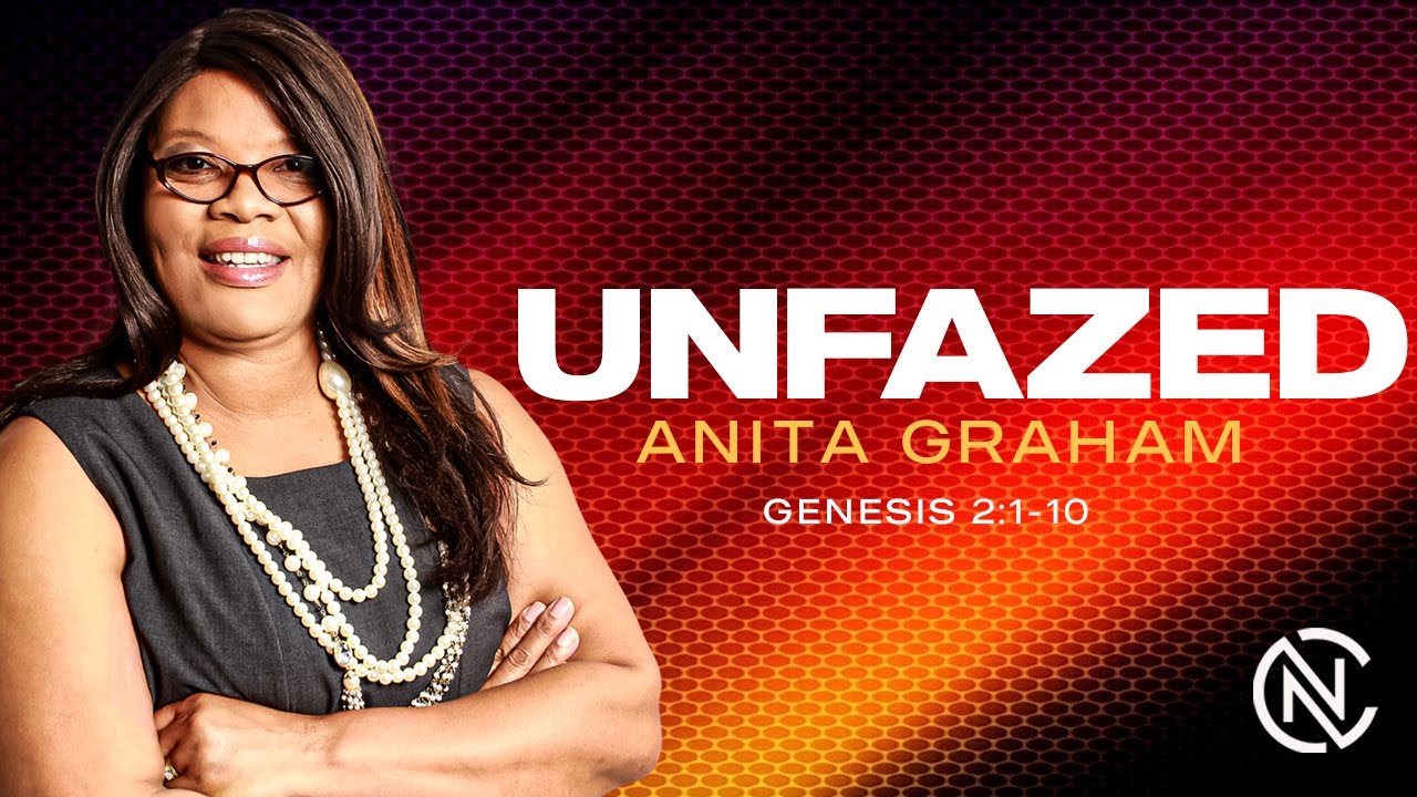 Unfazed | 5.11.25 | Anita Graham | Gen 2:1-20 | NCCC | #Church #Sermon #Worship