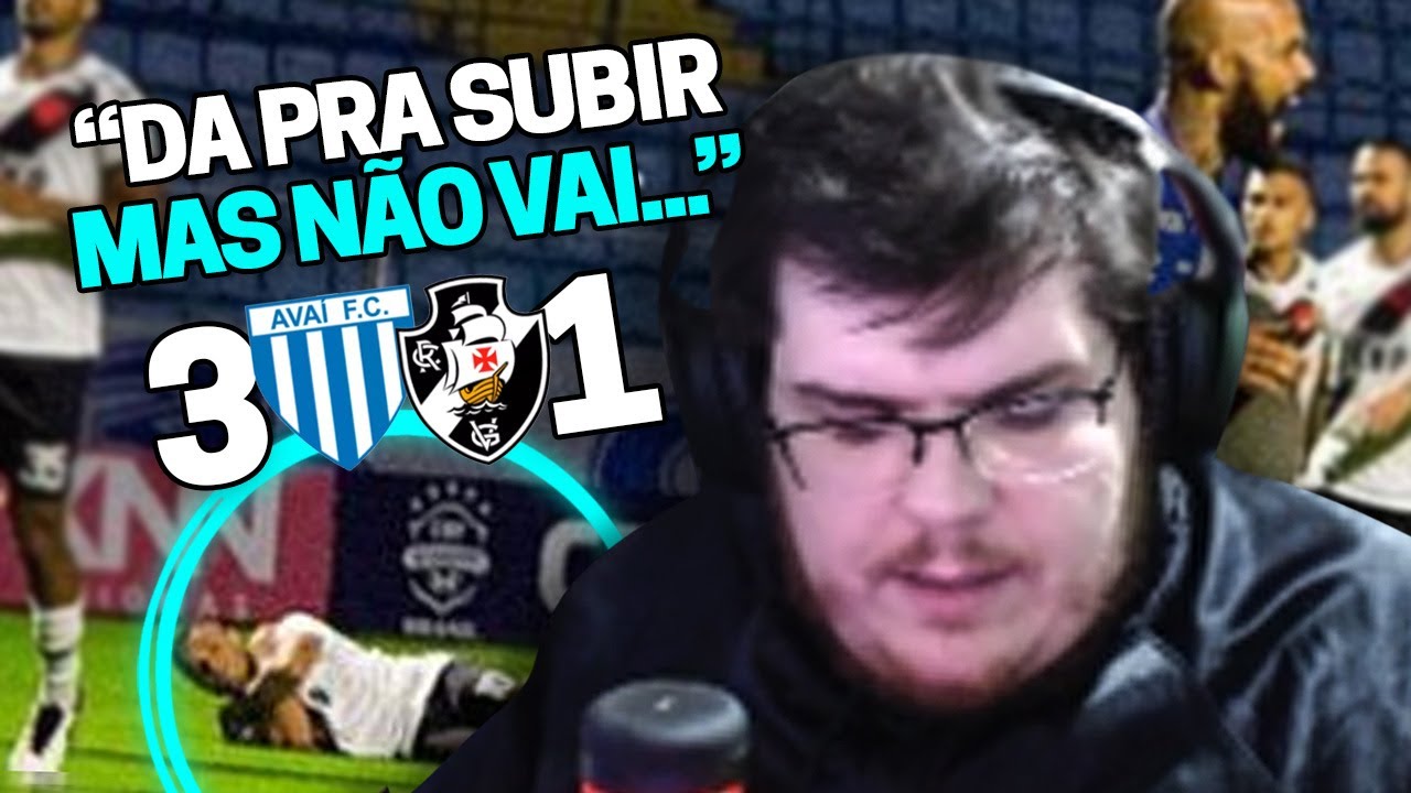 CASIMIRO REAGE: AVAÍ 3X1 VASCO - 23ª RODADA DA SÉRIE B 2021 "POSTURA LAMENTÁVEL" |Cortes do Casimito