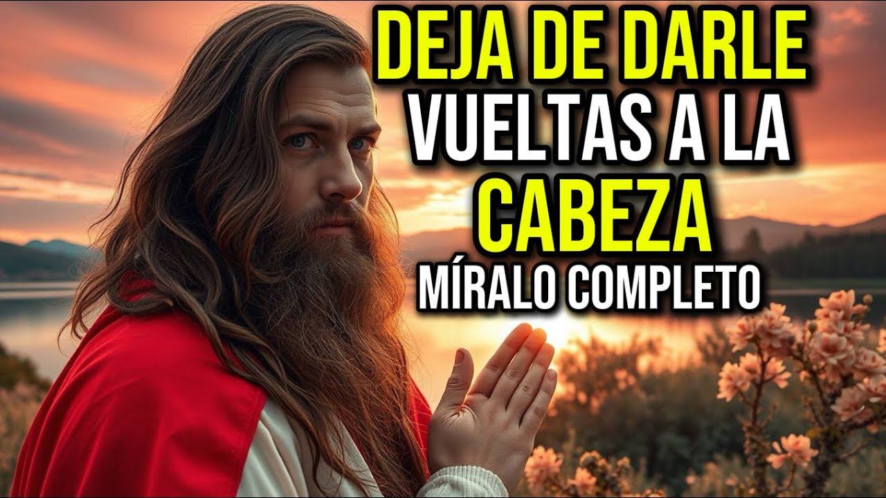 DIOS TE DICE: DEJA DE DARLE VUELTAS A LA CABEZA... Aprende a Esperar | Mensajes de Dios