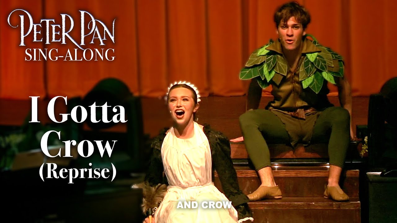 Peter Pan | I Gotta Crow Reprise (Sing-Along)