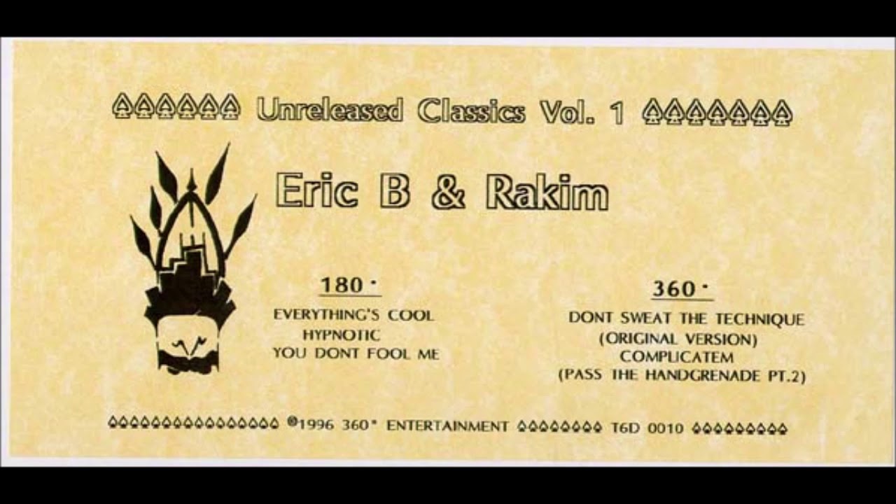 Eric B. & Rakim - Unreleased Classics, Vol. 1 (1996) 💿 (Full Album)