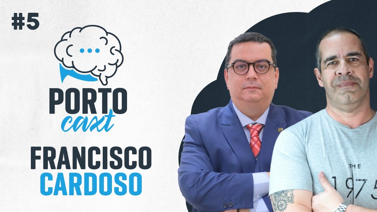 Porto Caxt com Francisco Cardoso.  #Ep 05