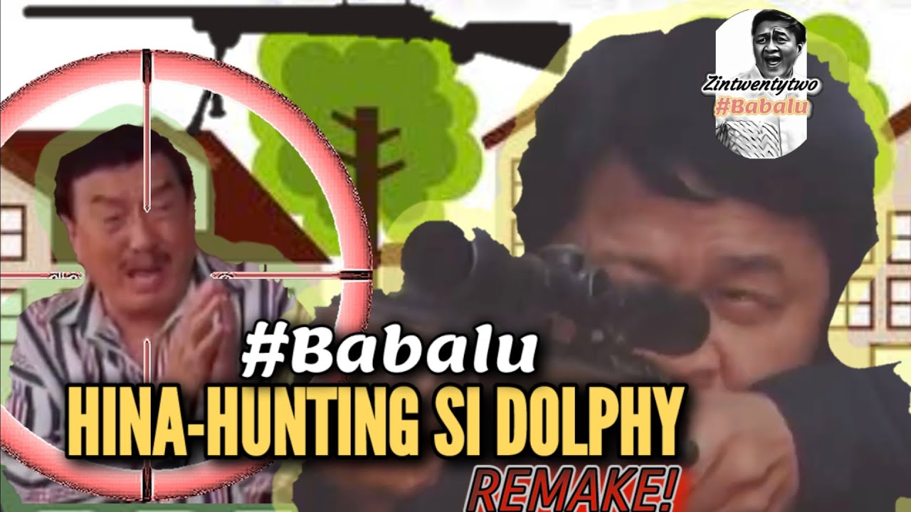 BABALU HINA-HUNTING SI PIDOL | Babalu & Dolphy | FAST-CUT-REMAKE