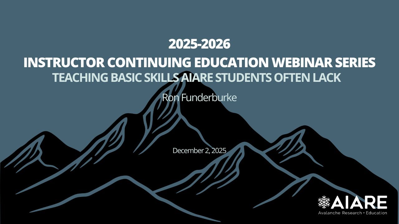 Teaching Basic Skills AIARE Students Often Lack