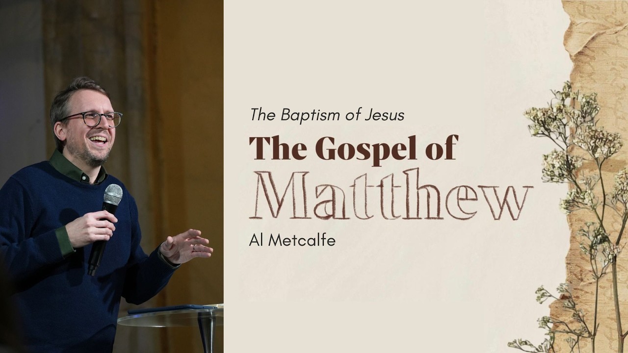 The Gospel of Matthew | The Baptism of Jesus
