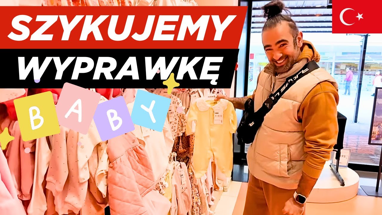 BĘDZIE BOBAS? 🥳 SZYKUJEMY WYPRAWKĘ DLA NIEMOWLAKA W TURCJI 🥳