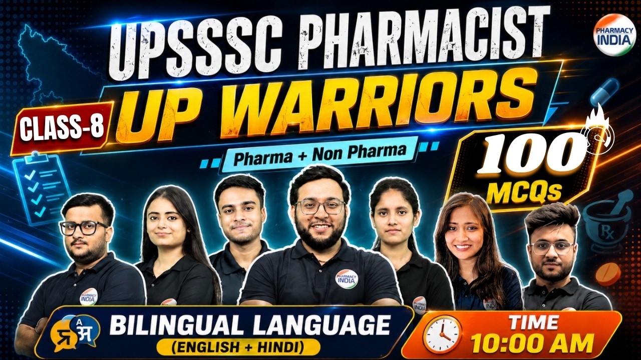 UPSSSC Pharmacist | Class 8 | UP Warriors | 100 MCQs | Pharma & Non-Pharma Bilingual #pharma #upsssc