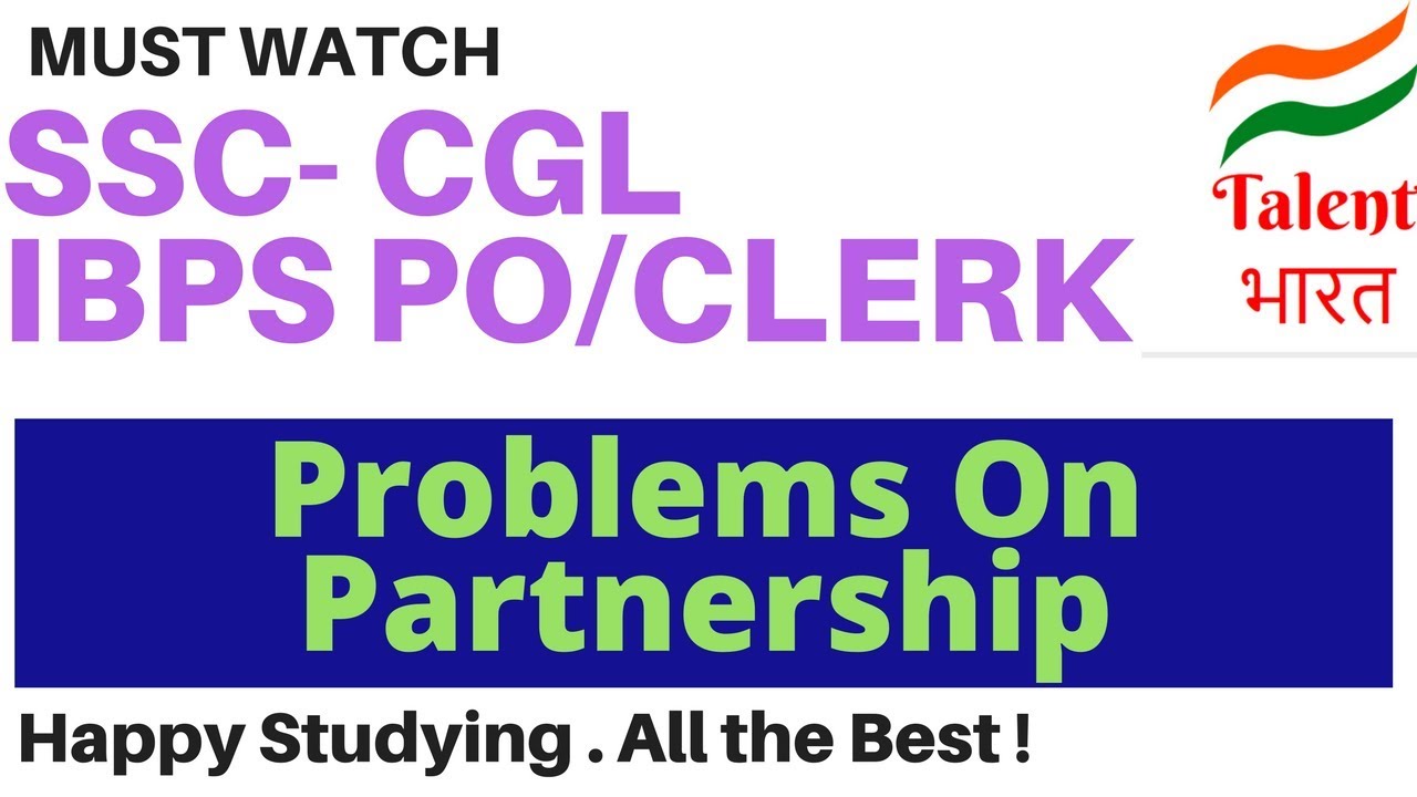 Problems On Partnership for SSC | IBPS PO Clerk | Insurance & Other Competitive Exams.