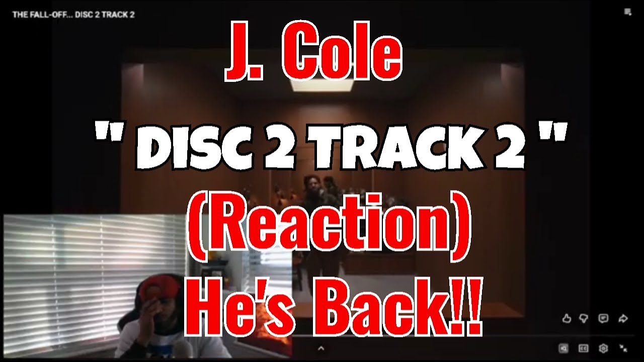 J. Cole - The Fall Off... Disc 2 Track 2 (Reaction) He's Back!!