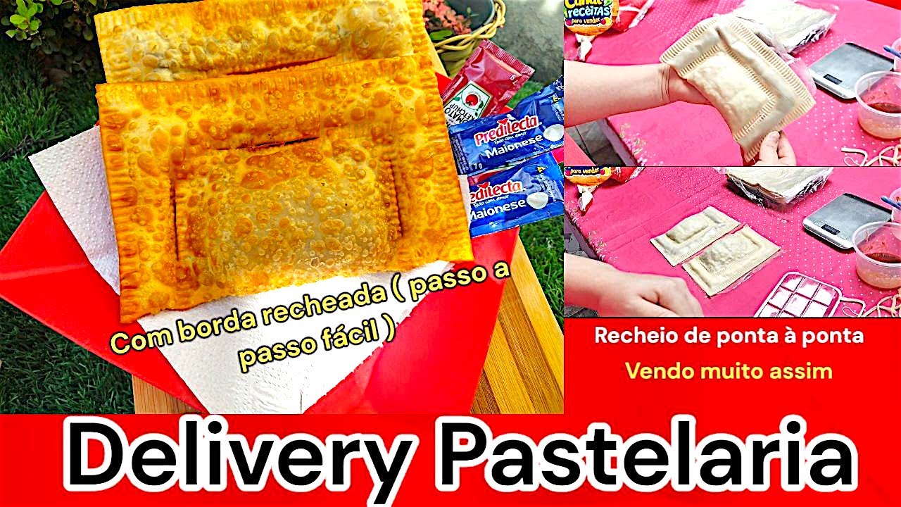 PASTEL COM BORDA RECHEADA FAÇA E VENDA - Pastelaria em casa