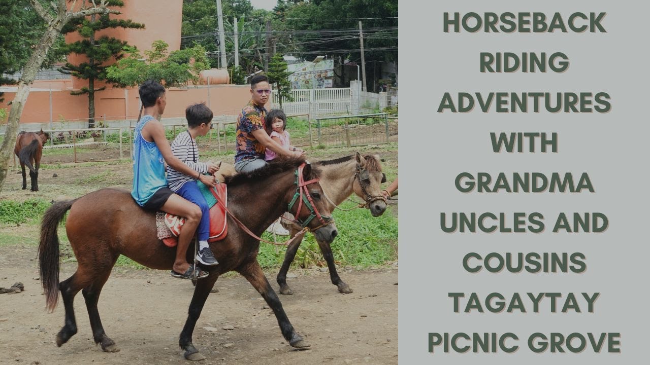 Horseback Riding Adventures with Uncles and Cousins | Tagaytay Picnic Grove | Fantabulous Pheng