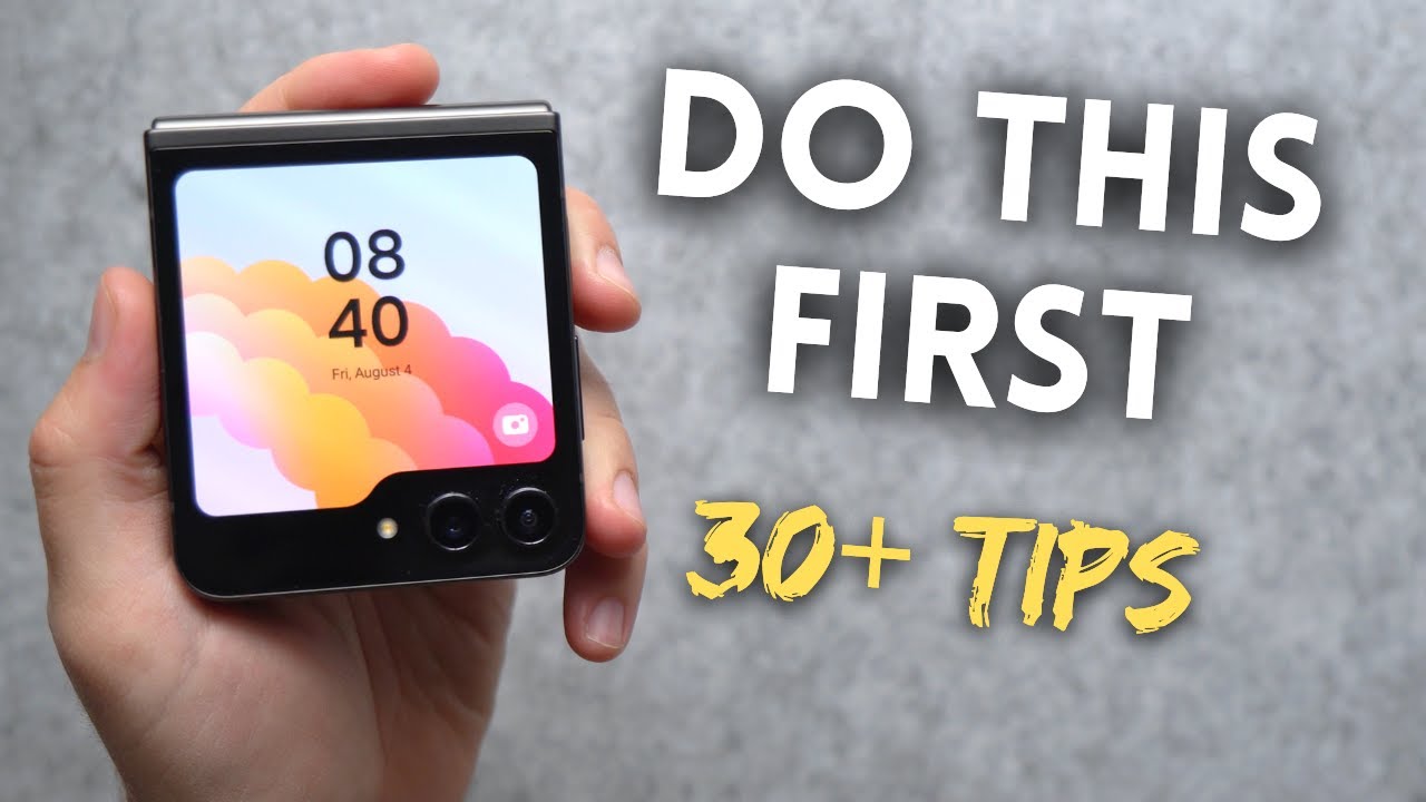 Galaxy Z Flip 5: First Things To Do!