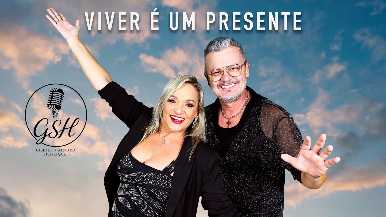Viver &eacute; um Presente - Giselle & Sandro Henrique (Clipe Oficial)