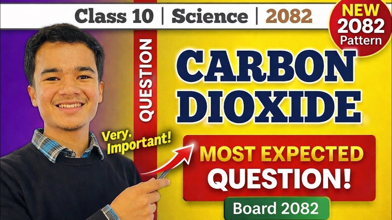 Master Carbondioxide in 15 Minutes! 🔥| Some Gases | Class 10 Science | SEE 2082 