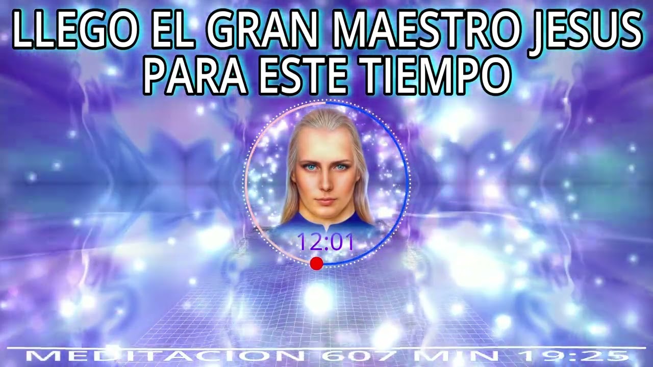 🚩💥LLEGO EL GRAN MAESTRO JESUS, VINIERON TAMBIEN  LOS DEMAS MAESTROS EN FORMA HUMANA.💕👀💥