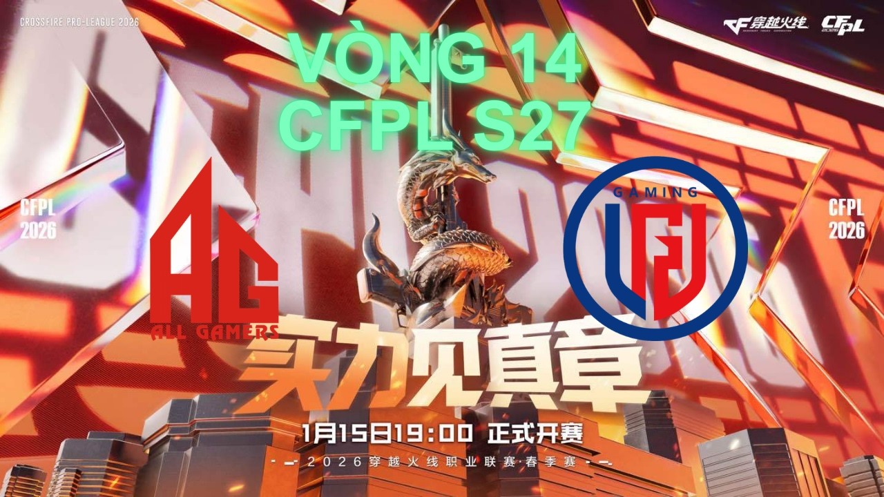 CFPL S27 Vòng 14: ALLGAMERS vs LGD
