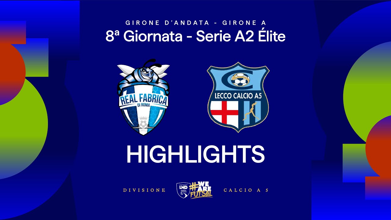 Real Fabrica-Lecco 6-5 | Gol e highlights | 8ª giornata | Serie A2 Élite 2025/2026 - Gir A