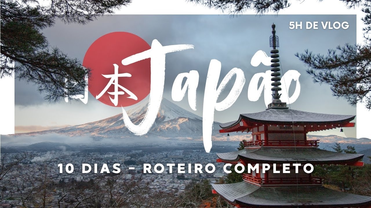 🇯🇵 [ROTEIRO] Jap&atilde;o em 10 Dias: Um Vlog de 5 Horas | VIAGEM COMPLETA