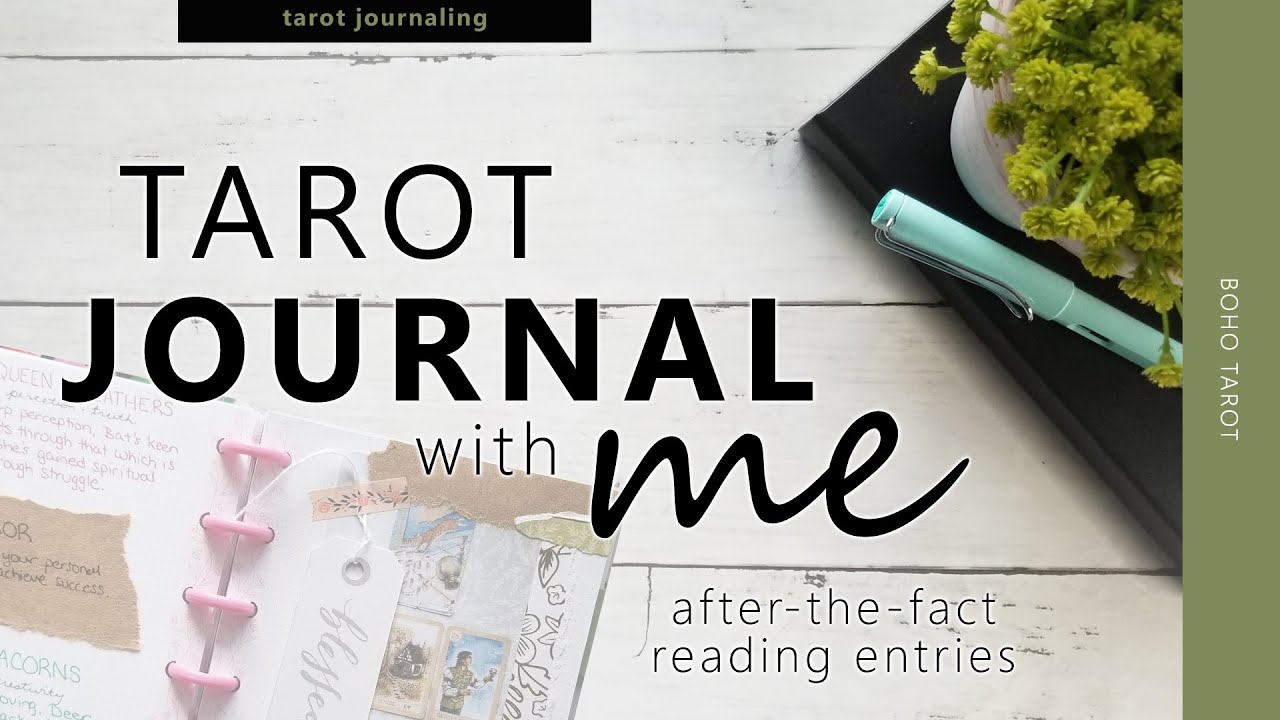 Tarot Journal with Me: after-the-fact reading entries