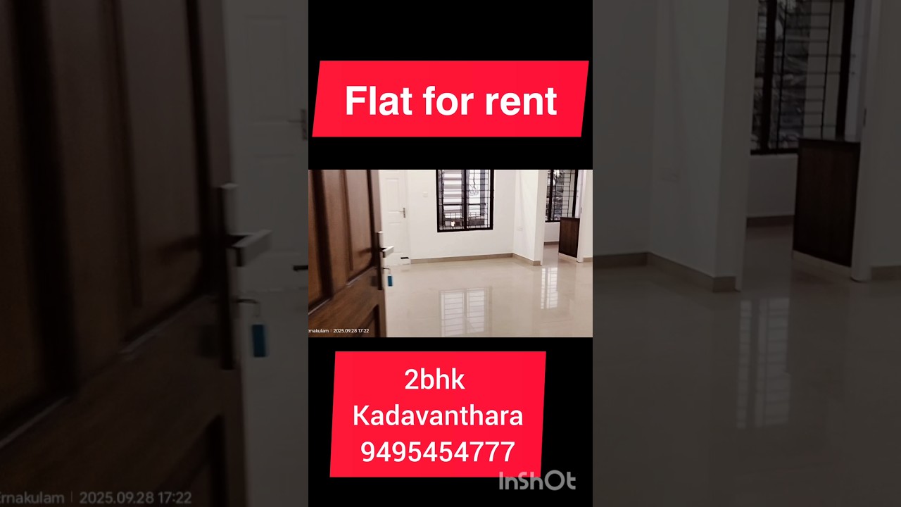 Flat for rent 2bhk kadavanthara 