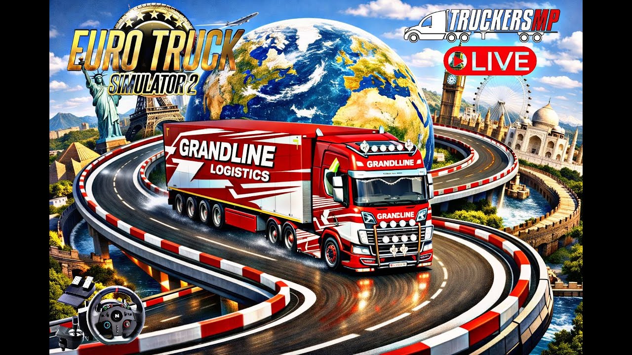 ETS 2 Live Truckers MP GRANDLINE LOGISTICS Live | Multiplayer Gameplay With Steering wheel #52