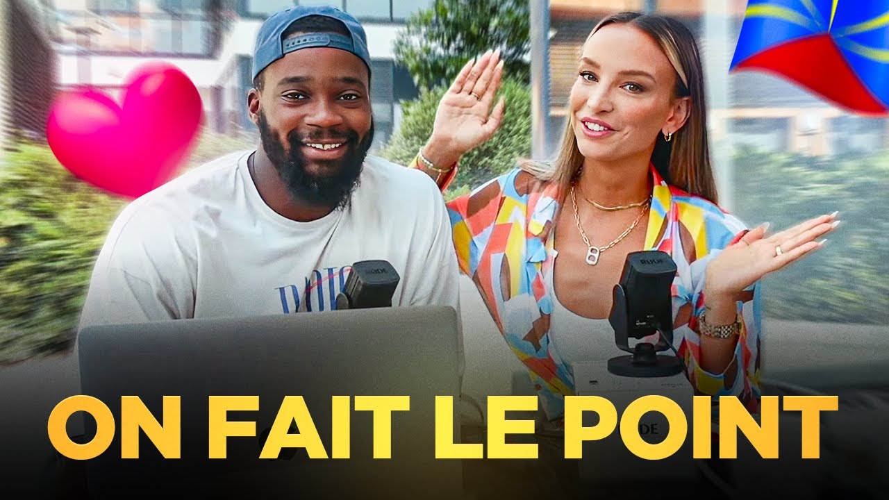ON FAIT LE POINT (La Réunion , Déménagement, Vie de couple ...)