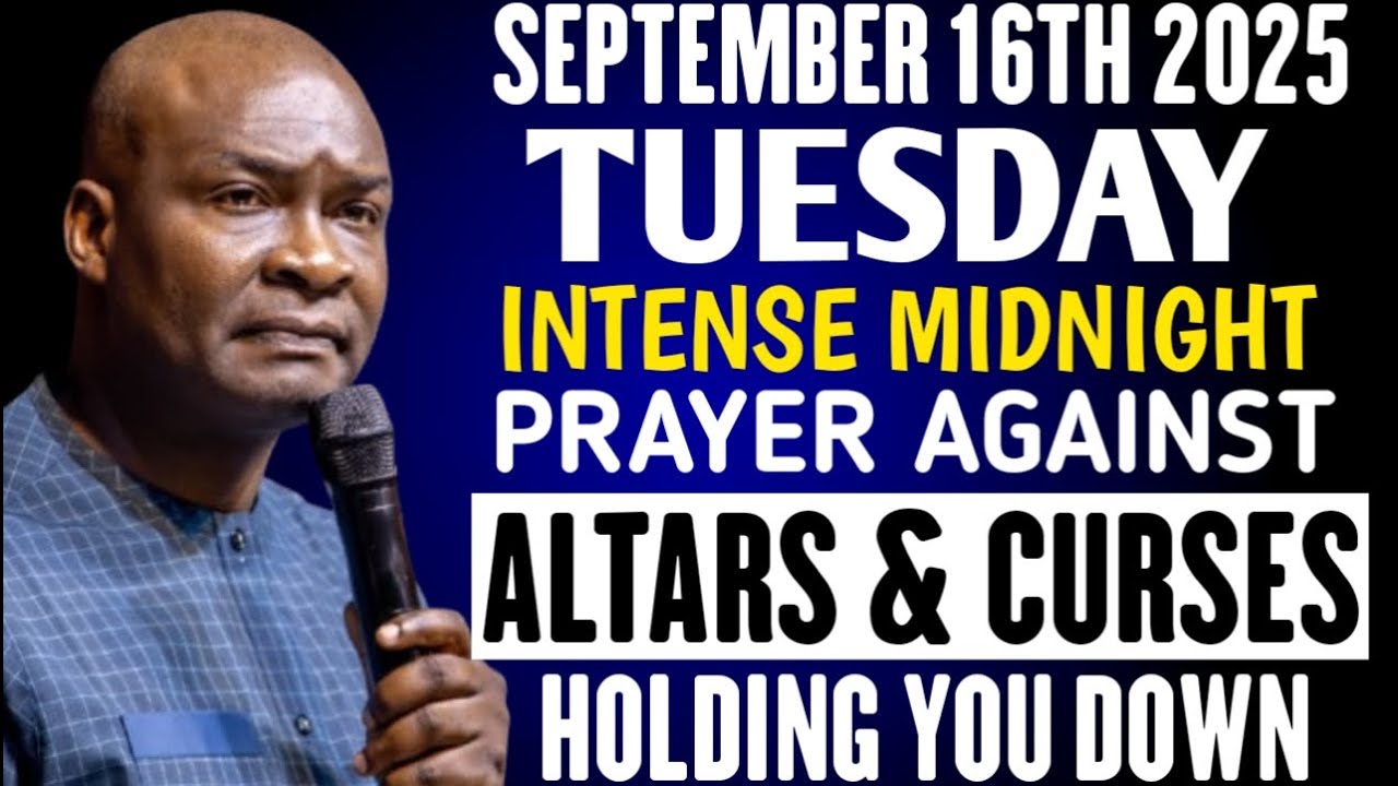 {Tuesday, September 16th 2025} Break Altars Stagnation and spirit of delay | New week Prayer