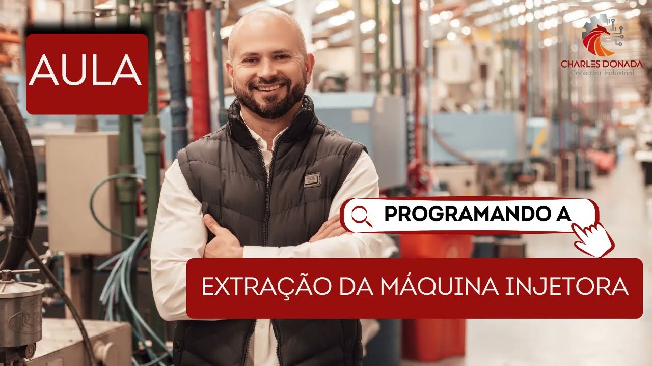 AULÃO COMO PROGRAMAR O EXTRATOR DA MÁQUINA INJETORA