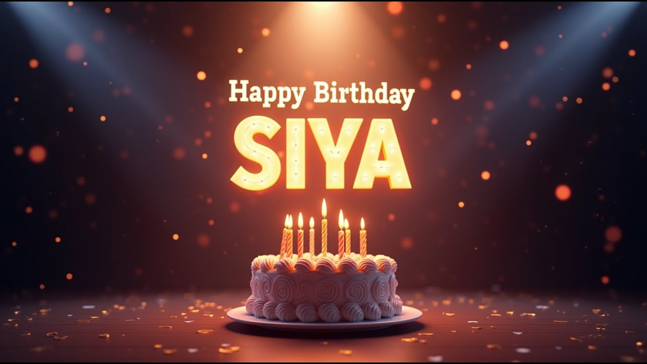 Siya Happy Birthday | Birthday Songs with name | Birthday Reel |Janamdin | #Ad4beloved