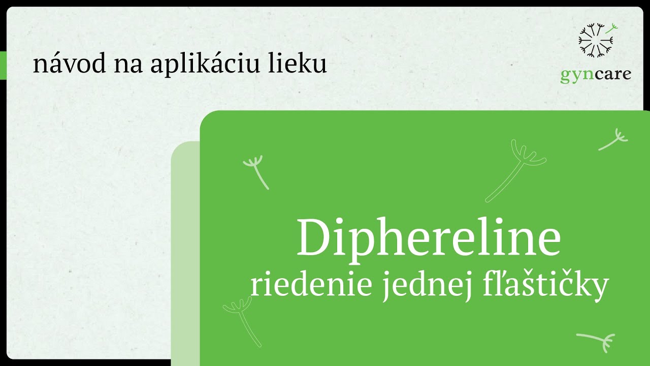Diphereline – návod na aplikáciu lieku pri riedení jednej fľaštičky