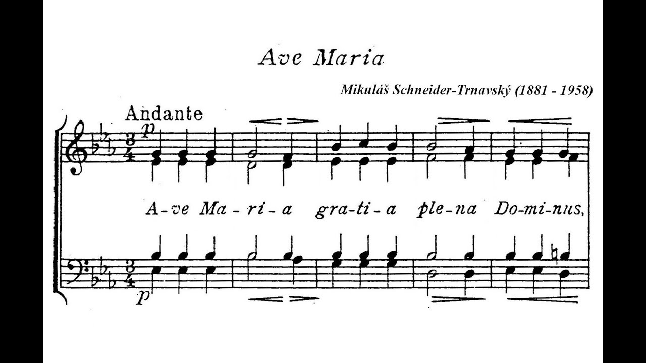 Schneider-Trnavský, Mikuláš (1881 - 1958) Ave Maria.