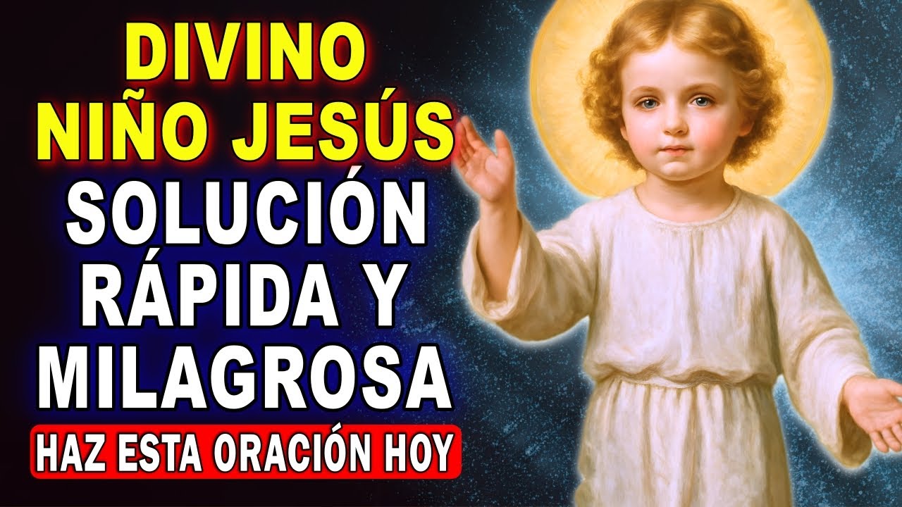 💖Coronilla al MILAGROSO Divino Niño Jesús 🙏 para CASOS IMPOSIBLES y URGENTES