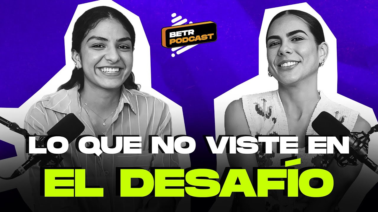 “No quiero ser solo la ‘Mapi del Desafío’ - María Paula Tobón y cómo ser REAL en redes | Betr Media