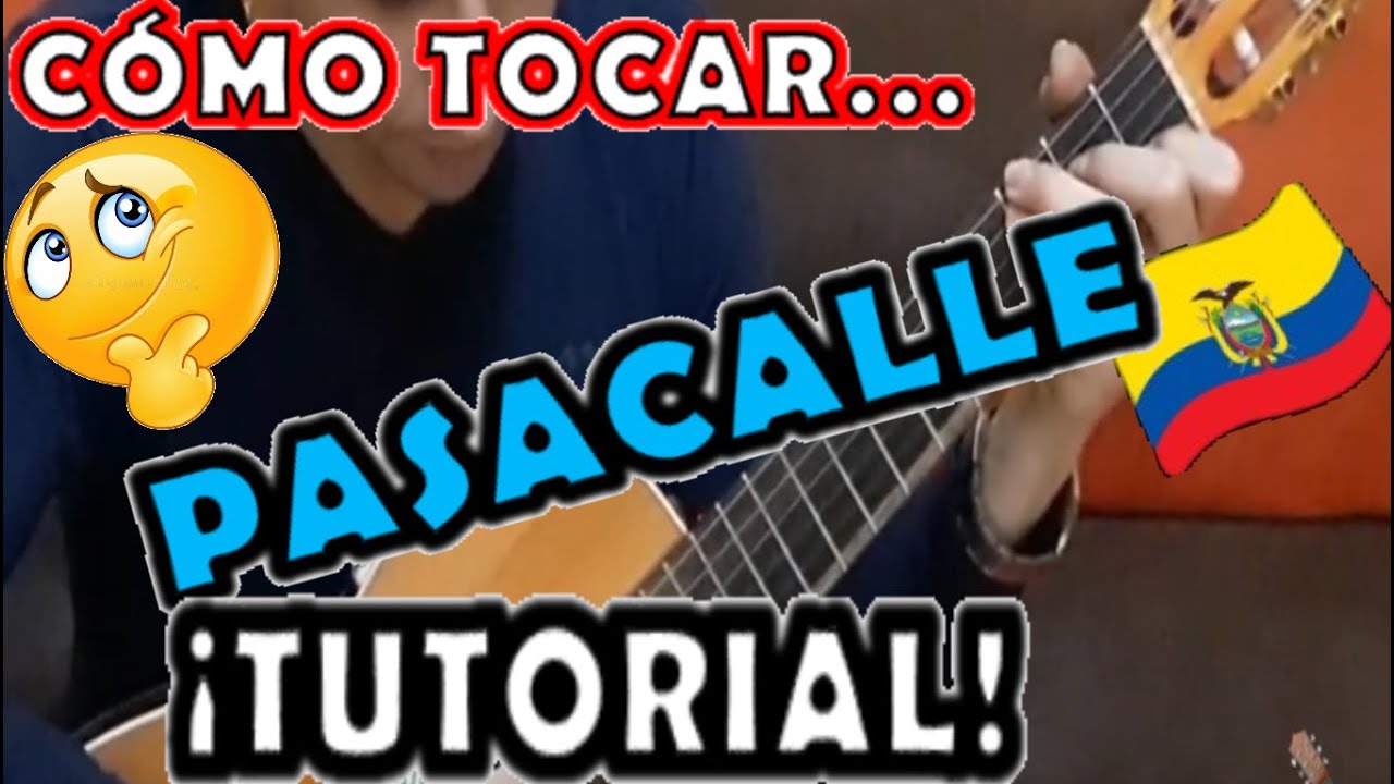 🤔COMO TOCAR-PASACALLE-TUTORIAL