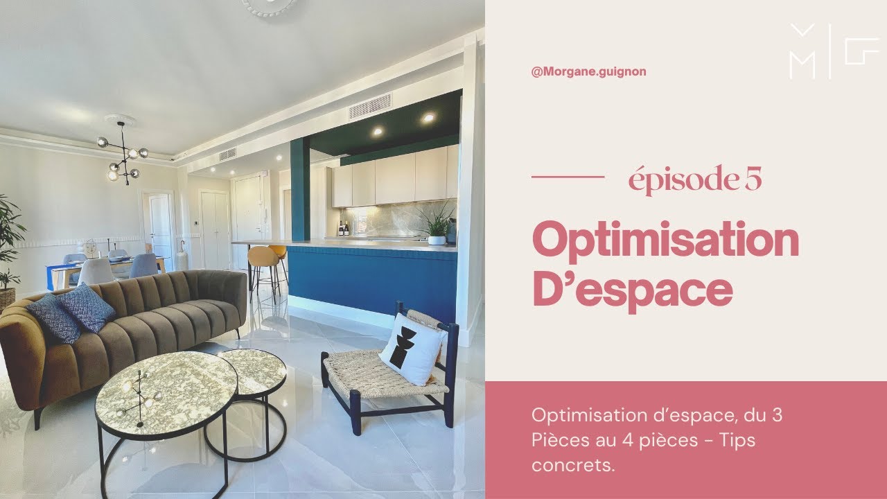 Optimisation d&rsquo;espace, du 3 Pi&egrave;ces au 4 pi&egrave;ces - Tips concrets.